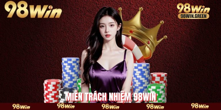 Miễn trách nhiệm 98win